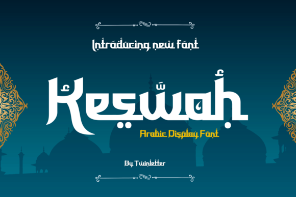 Discover the Elegance of Keswah: A Calligraphic Display Font with Middle Eastern Heritage