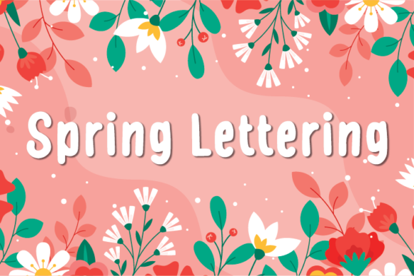 Spring Lettering: A Unique and Natural Display Font for Creative Expression