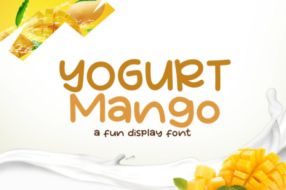Yogurt Mango: A Playful Font for Creative Designs